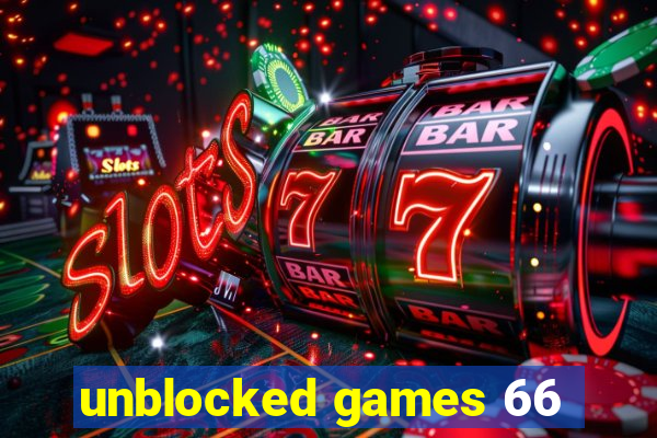 unblocked games 66